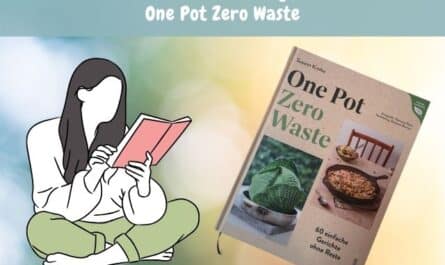Buchvorstellung "One Pot Zero Waste"
