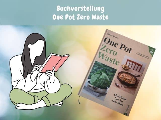 One Pot Zero Waste