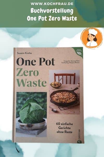 One Pot Zero Waste