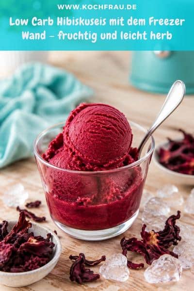 Low Carb Hibiskuseis mit dem Freezer Wand – fruchtig und leicht herb