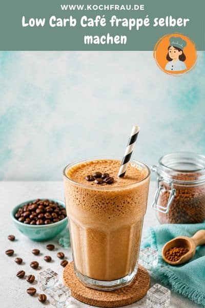 Low Carb Café frappé selber machen